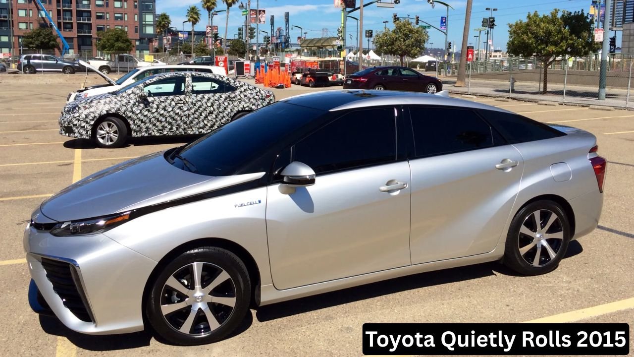 Toyota Quietly Rolls 2015 Fuel Cell Car into Town